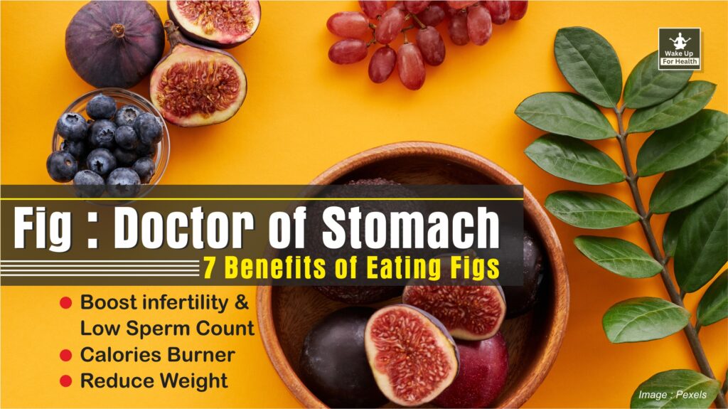 Benefits of Eating Figs