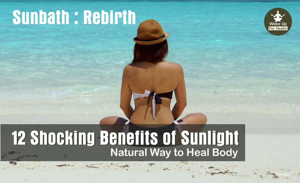 12 Shocking Benefits of Sunlight |Best Time to Take Vitamin D Thru Sunlight | Winter Health Tips - www.wakeupforhealth.com