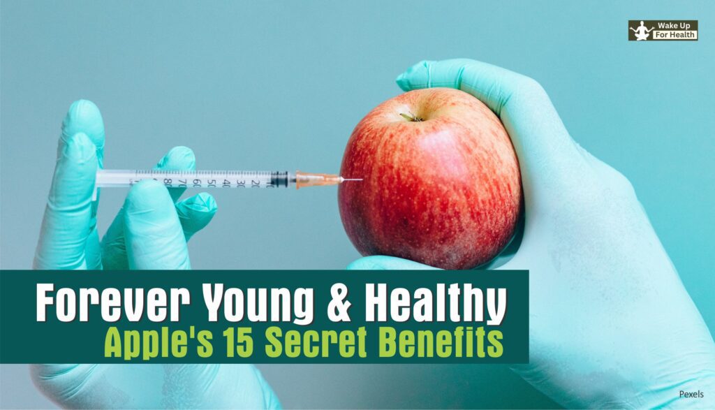 Apples Secrets 15 benefits