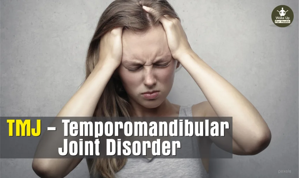 TMJ - Temporomandibular Joint Disorder | TMJ Treatment, Procedure, Cost And Side Effects