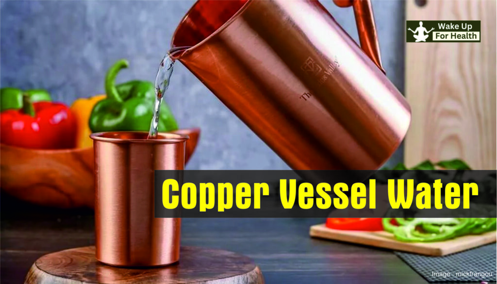 copper vassel water for healtjh