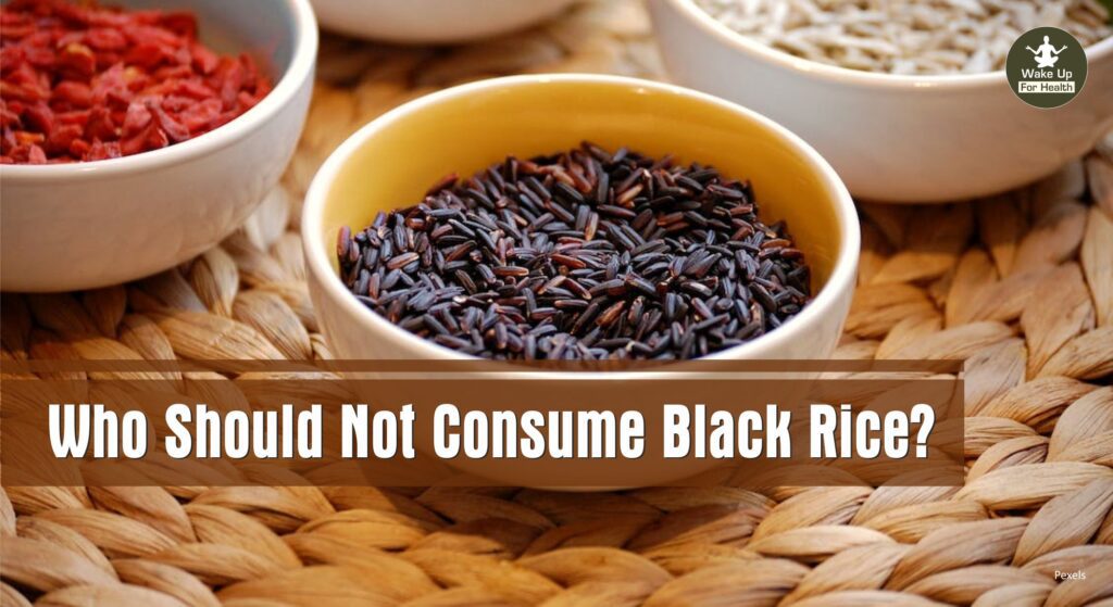 who should not consume black rice