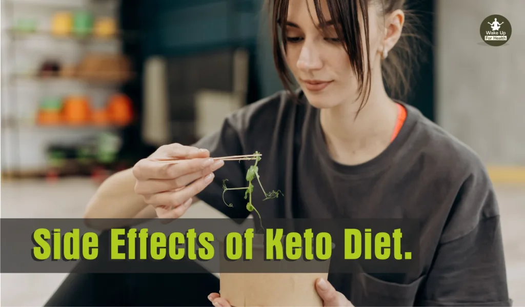 Side Effects of Keto Diet.