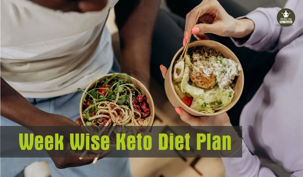 week wise keto diet plan