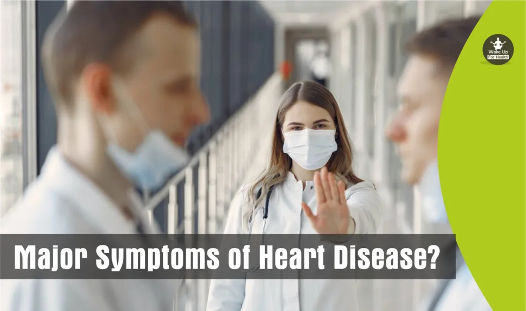 symptoms of heart diseases 1